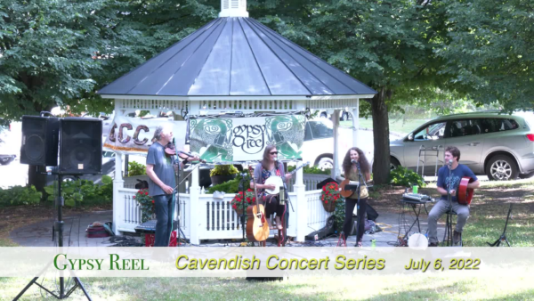 Cavendish Summer Concert Series- Gypsy Reel