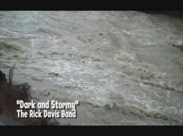 “Dark & Stormy”- The Rick Davis Band