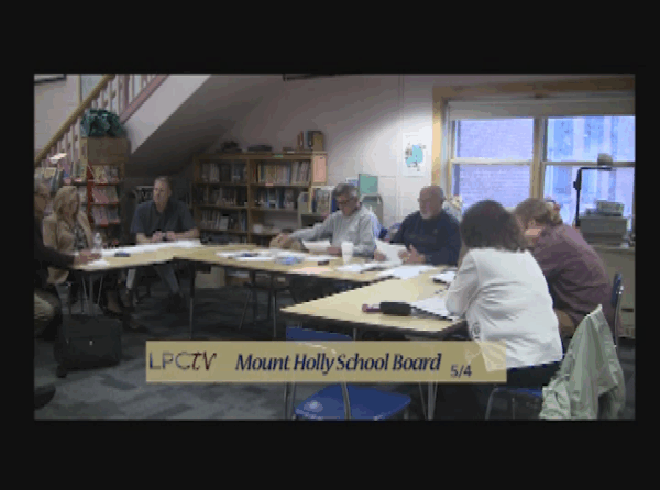 Mount Holly School Board Meeting 5/4