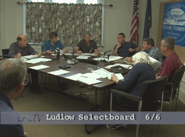 Ludlow Selectboard 6/6