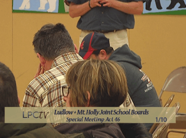 Ludlow + Mt. Holly Act 46 Mtg. 1/10