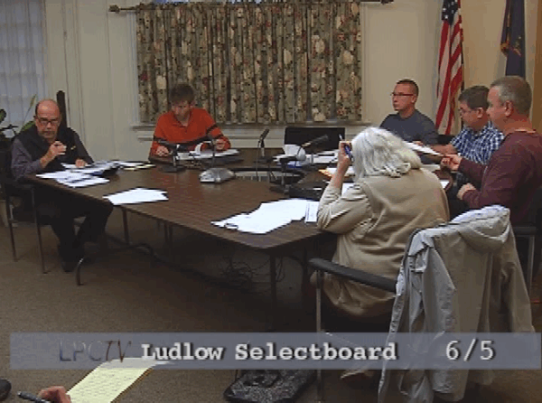 Ludlow Selectboard 6/5