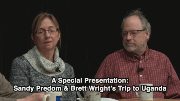 Special Presentation- Trip to Uganda