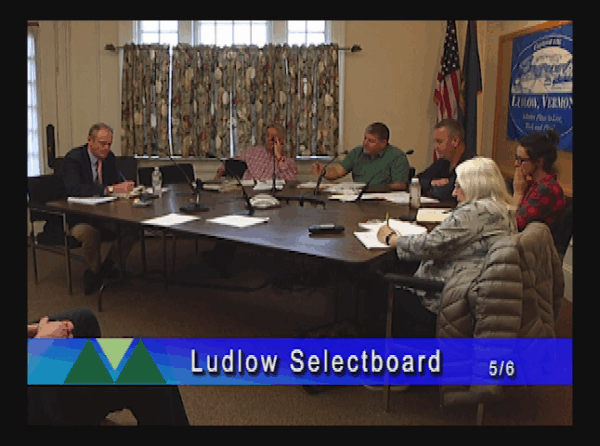 Ludlow Selectboard 5/6