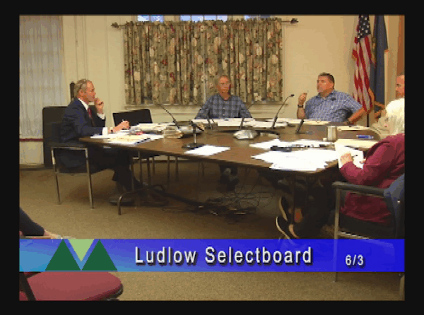 Ludlow Selectboard 6/3