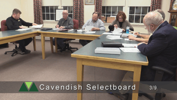 Cavendish Selectboard 3/9