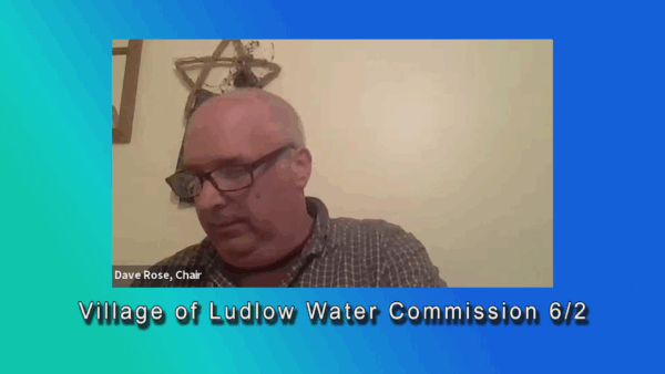 Village of Ludlow Water Commission 6/2