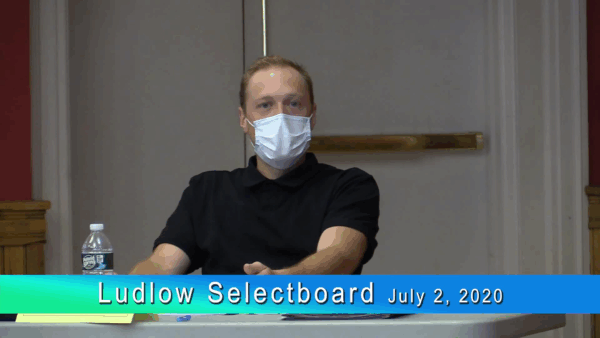 Ludlow Selectboard 7/6