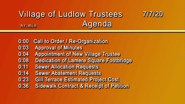 Village of Ludlow Board of Trustees 7/7