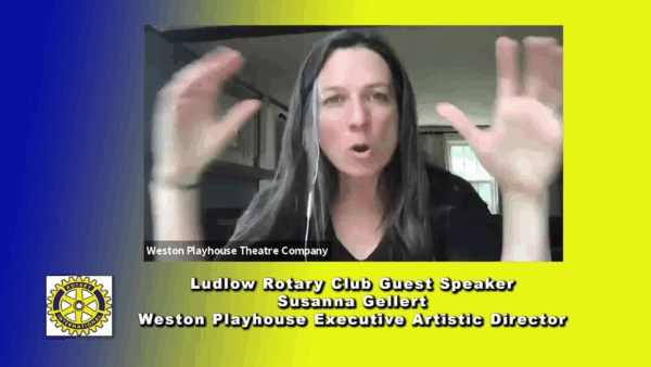 Rotary Speaker- Weston Playhouse’s Susan Gellert