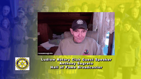 Ludlow Rotary- Broadcaster A. Segreto