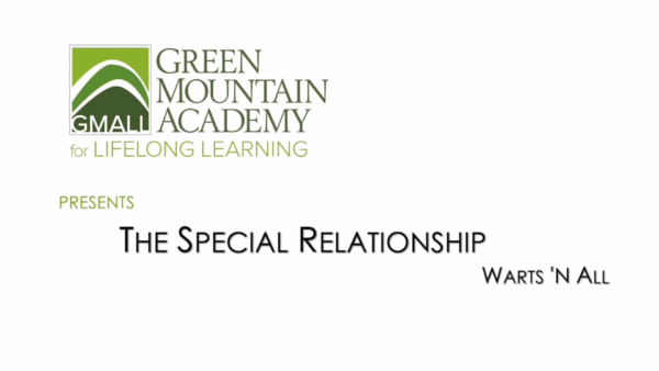 GMALL- The Special Relationship Warts n’ All