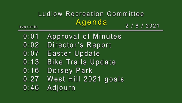 Ludlow Recreation Committee 2/8