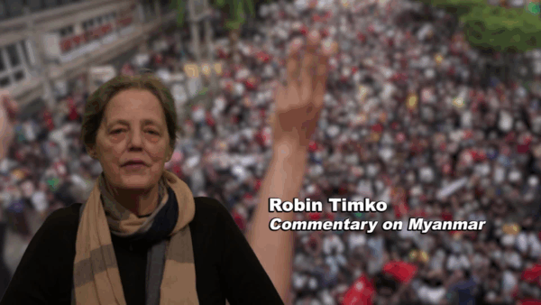 Myanmar Commentary- Robin Timko