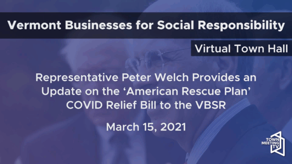 Rep. Welch- American Rescue Plan COVID Relief