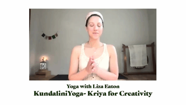 Yoga with Liza- Kundalini Kriya for Creativity