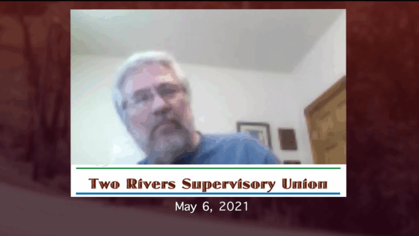 Two Rivers Supervisory Union Board 5/6