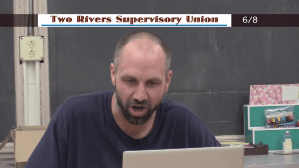 Two Rivers Supervisory Union Board 6/8