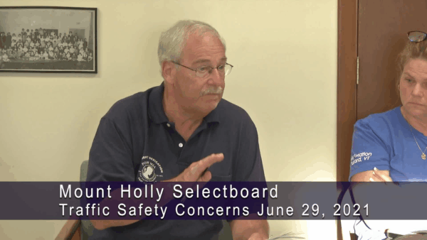 Mt. Holly Selectboard- Traffic Safety Concerns 6/29