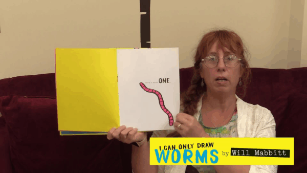 Story Time- I Can Only Draw Worms