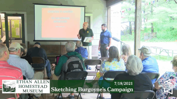 Ethan Allen Homestead- Sketching Burgoyne’s Campaign