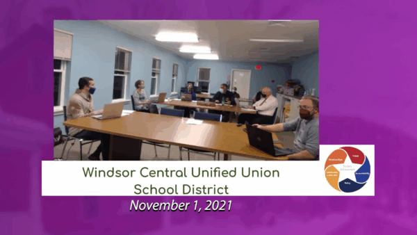 Windsor Central Unified Union School 11/1