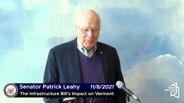 Sen. Leahy- Infrastructure Bill’s Impact on VT
