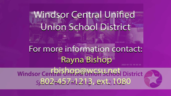 Windsor Central Unified Union School District Special Meeting 1/12