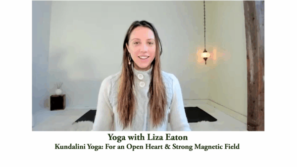 Yoga w/ Liza- Kundalini for Open Heart & Magnetic Field