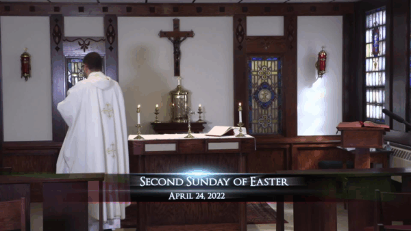 Catholic Mass- Second Sunday of Easter 4/24