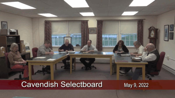 Cavendish Selectboard 5/9