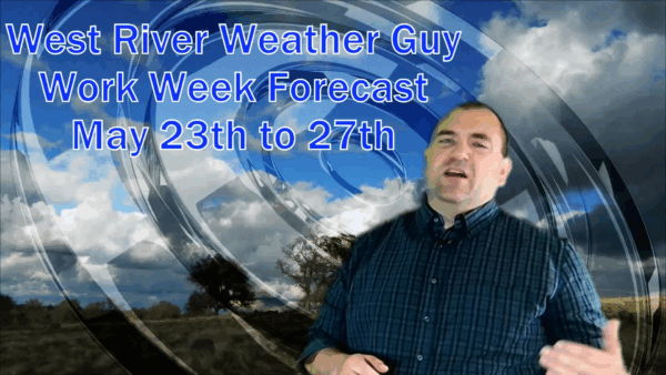 West River Weather Guy- Work Week Forecast
