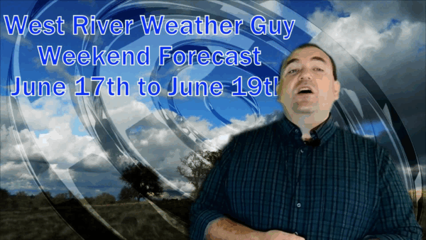 West River Weather Guy- Weekend Forecast