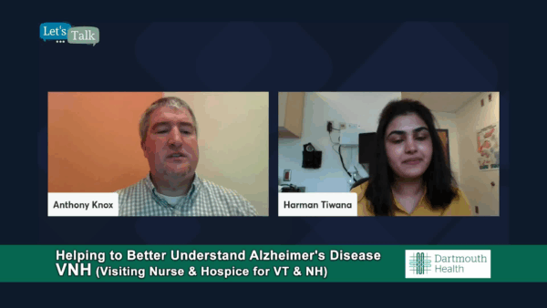 VNH Let’s Talk- Understanding Alzheimers Disease