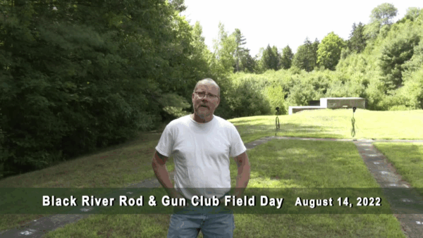 Black River Rod & Gun Club Field Day