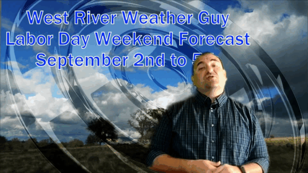 West River Weather Guy- Holiday Weekend Forecast