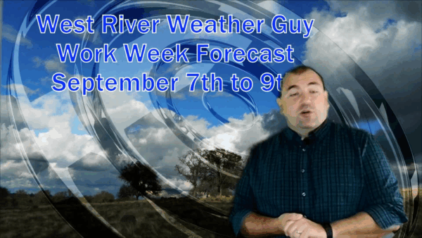 West River Weather Guy- Work Week Forecast