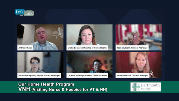 VNH Let’s Talk- Our Home Health Program