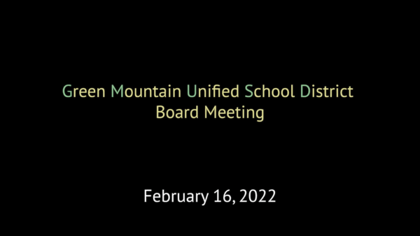 Green Mountain Unified School District 2/16