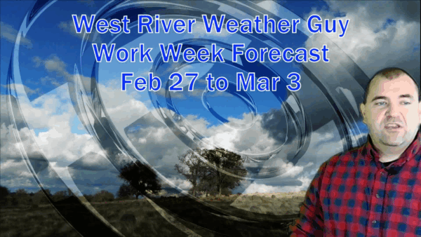 West River Weather Guy- Work Week Forecast