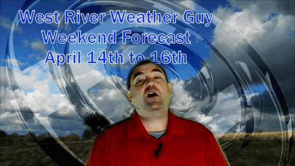 West River Weather Guy- Weekend Forecast