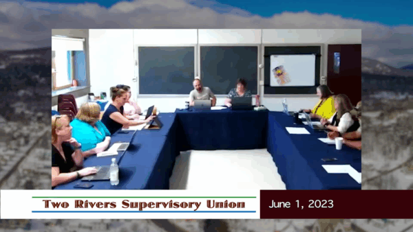 Two Rivers Supervisory Union 6/1