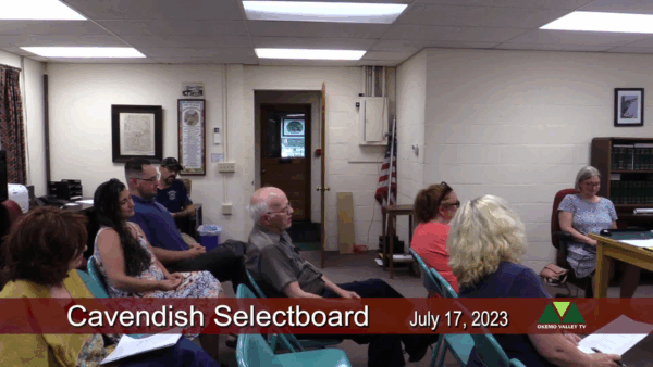 Cavendish Selectboard 7/17