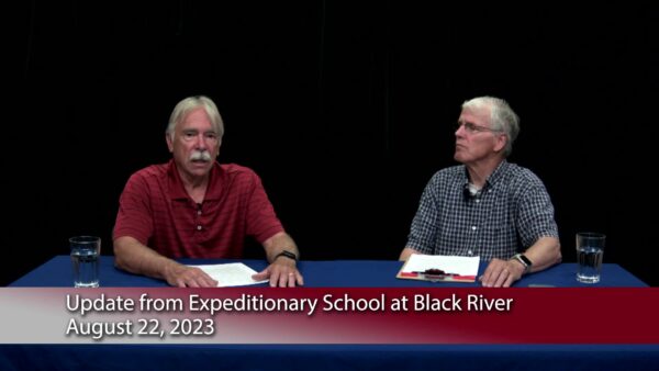 Update from Expeditionary School at Black River
