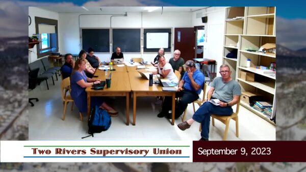 Two Rivers Supervisory Union 9/7