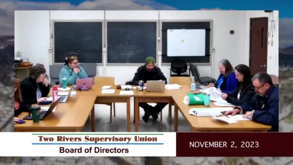 Two Rivers Supervisory Union 11/2