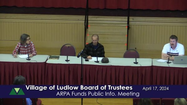 Ludlow ARPA Public Info. Meetings- Village Trustees & Selectboard