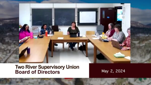 Two Rivers Supervisory Union Board of Directors 5/2