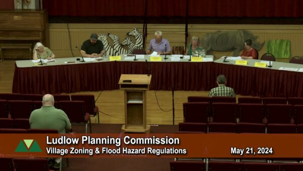 Ludlow Planning Cmsn.- Village Zoning & Flood Hazard 5/21