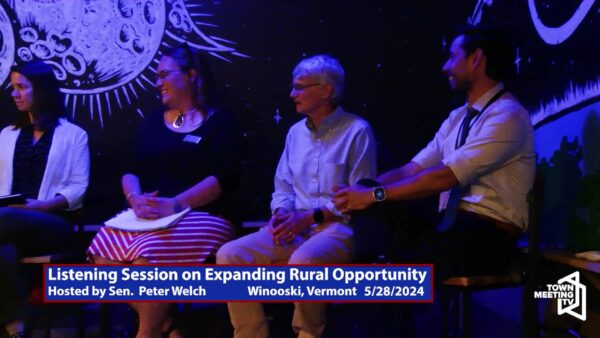 Senator Peter Welch- Expanding Rural Opportunity